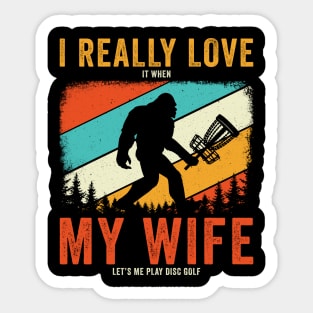 I really Love my wife Funny Disc Golf Frisbee Golf Sticker